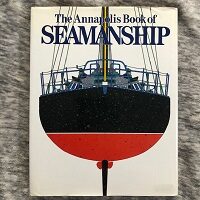 The Annapolis Book of SEAMANSHIP